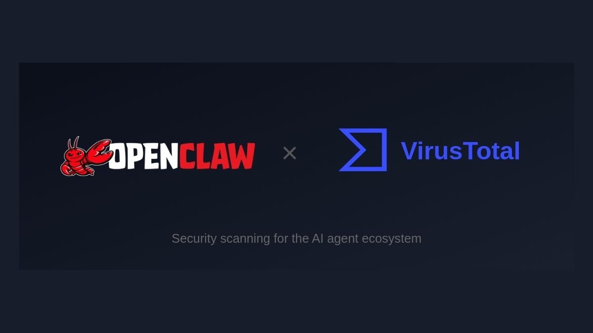 OpenClaw Turns to VirusTotal After Malicious Skills Expose Agent Security Gaps